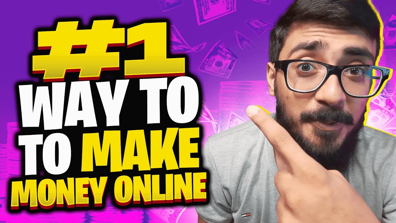 #1 Way of Making Money Online