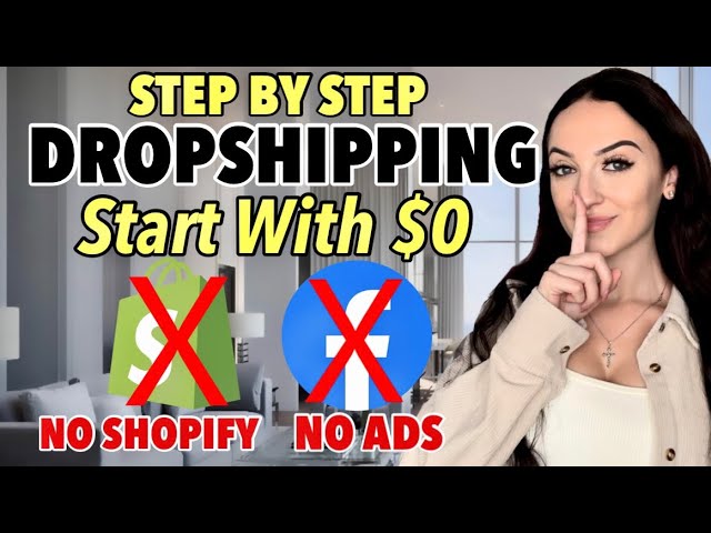 How To Start Dropshipping With $0 | STEP BY STEP | NO SHOPIFY & NO ADS! (FREE COURSE)