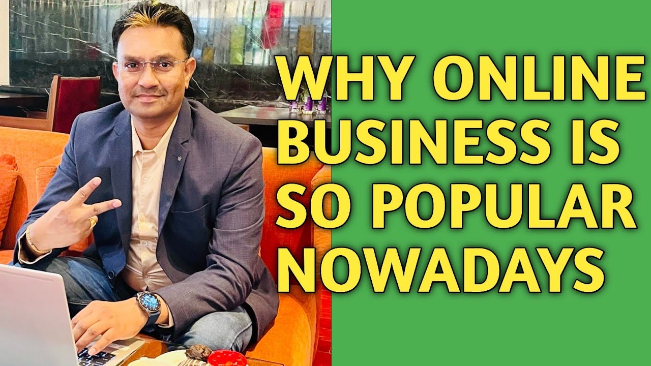 Why Online Business Is the Best, Raghuraj Ki Vines
