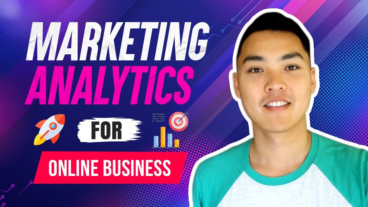 Marketing Analytics for Online Business