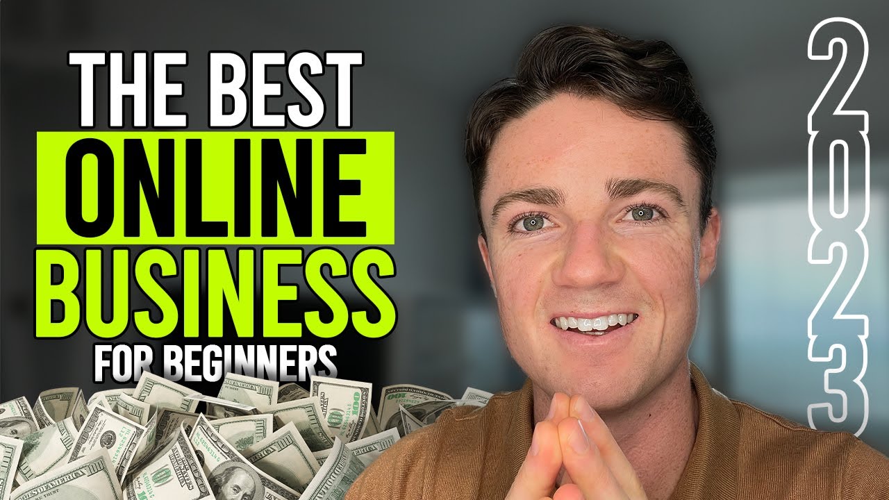 The Best Online Business For Beginners In 2023