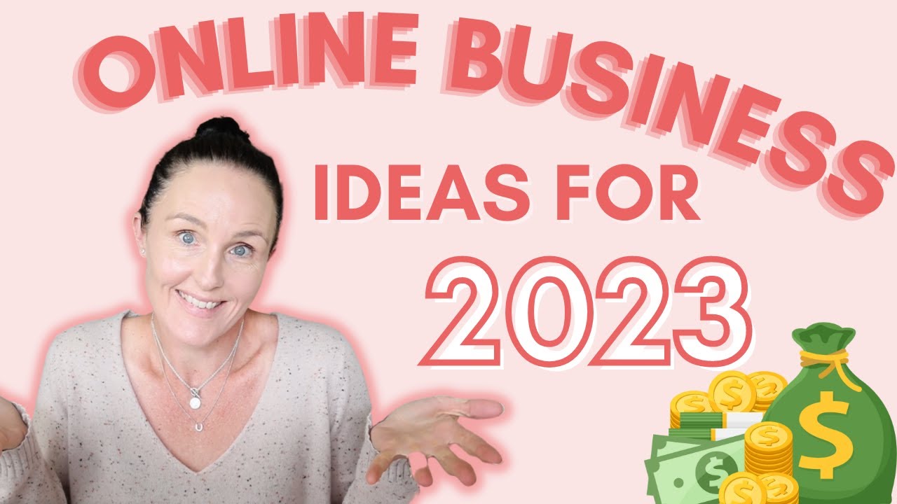 5 ONLINE BUSINESS IDEAS To Start In 2023