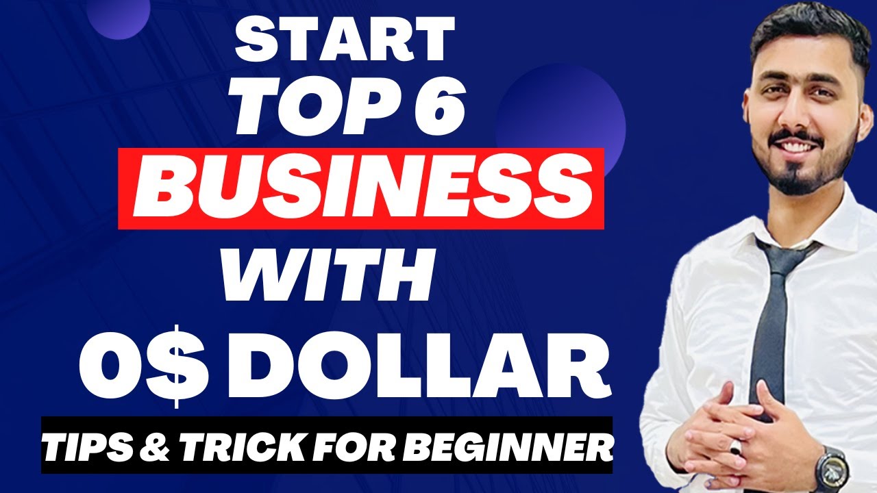 Top 6 Online Business To Start With 0 Dollar | Online Business Ideas | Online Business Tips & Tricks