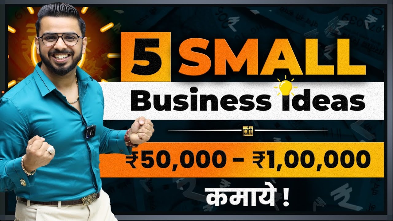 Earn ₹50,000 to ₹1 Lakh Per Month | Small Business Ideas to Make Money