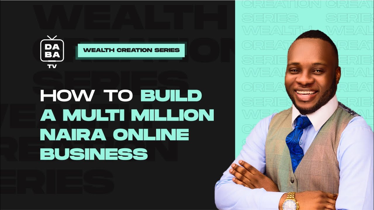 HOW TO BUILD A MULTI MILLION NAIRA ONLINE BUSINESS | WCS 16