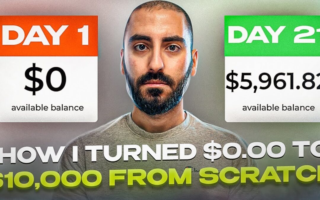 I Tried Turning $0.00 To $10,000.00 From Scratch – Make Money Online Challenge